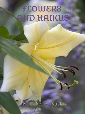 cover image of Flowers and Haikus